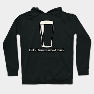 Hello Darkness my old friend Hoodie
